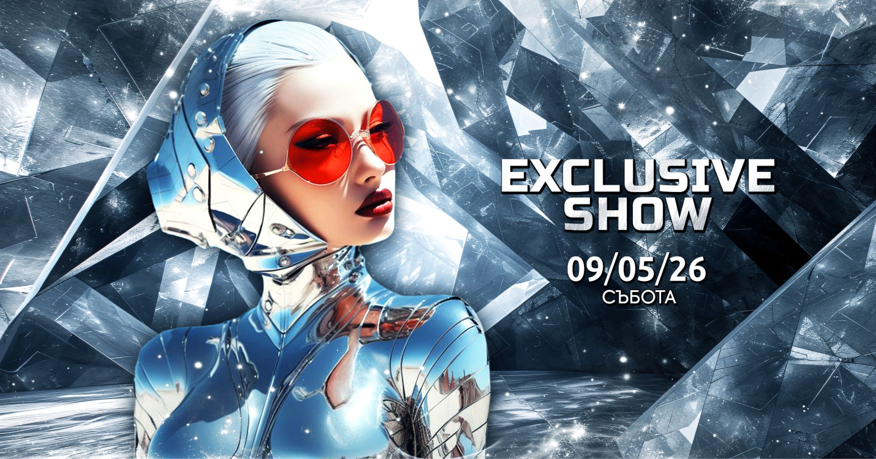 EXCLUSIVE SHOW