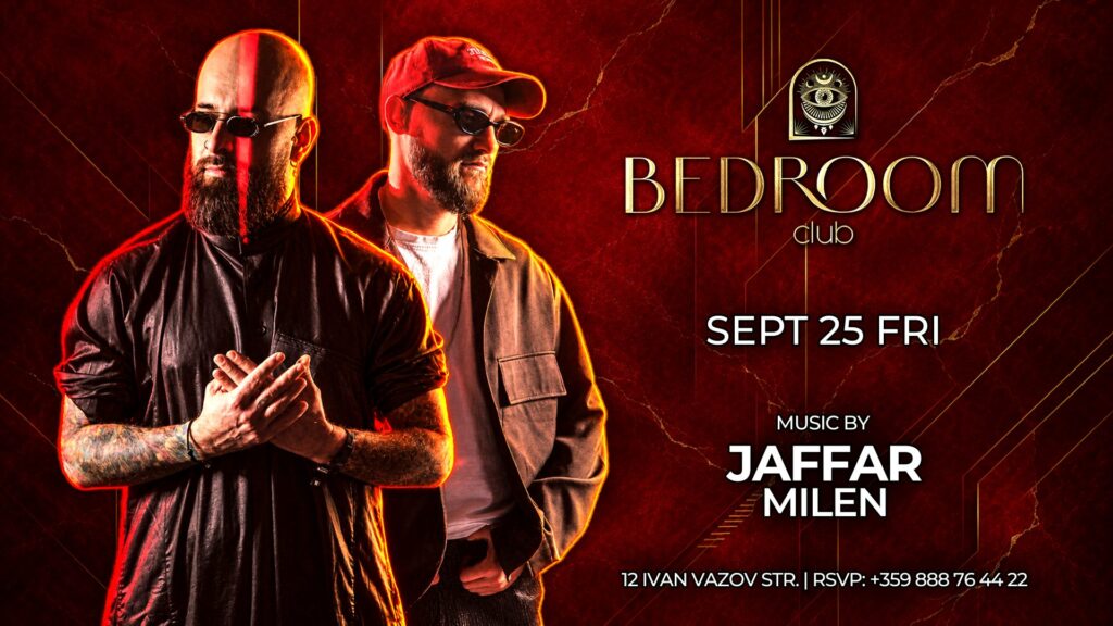 Bedroom Club – 25 September, Jaffar